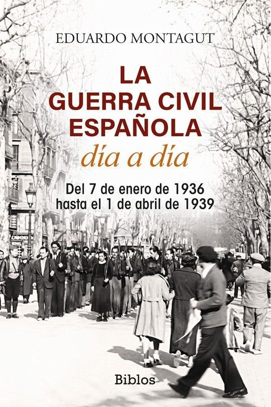 GUIABURROS DIARIO DE LA GUERRA CIVIL ESPAÑOLA, de MONTAGUT, EDUARDO | portada del libro