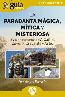 PARADANTA MAGICA, MITICA Y MISTERIOSA, LA, de PAZHIN, SANTIAGO | portada del libro