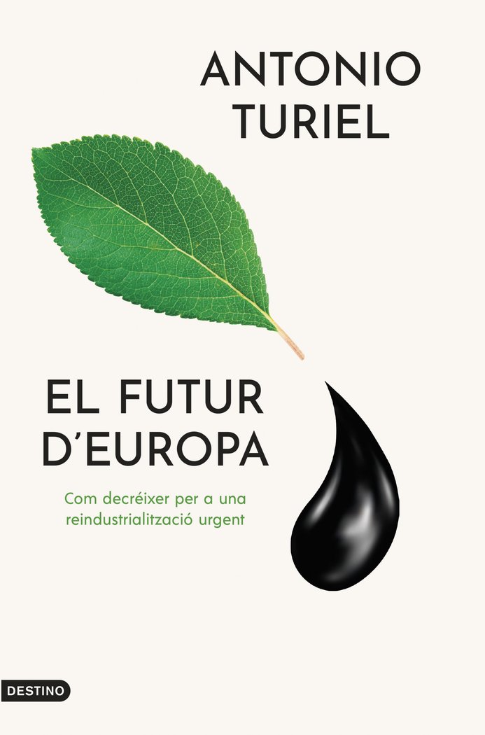 EL FUTUR DEUROPA, de TURIEL MARTINEZ, ANTONIO | portada del libro