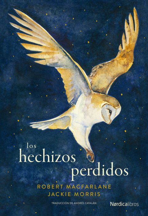 LOS HECHIZOS PERDIDOS, de MACFARLANE, ROBERT | portada del libro