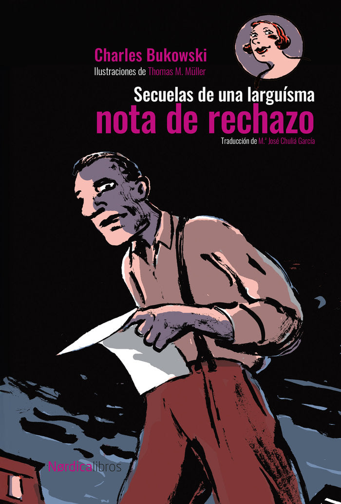 SECUELAS DE UNA LARGUISIMA NOTA DE RECHAZO (CARTONE), de BUKOWSKI, CHARLES | portada del libro