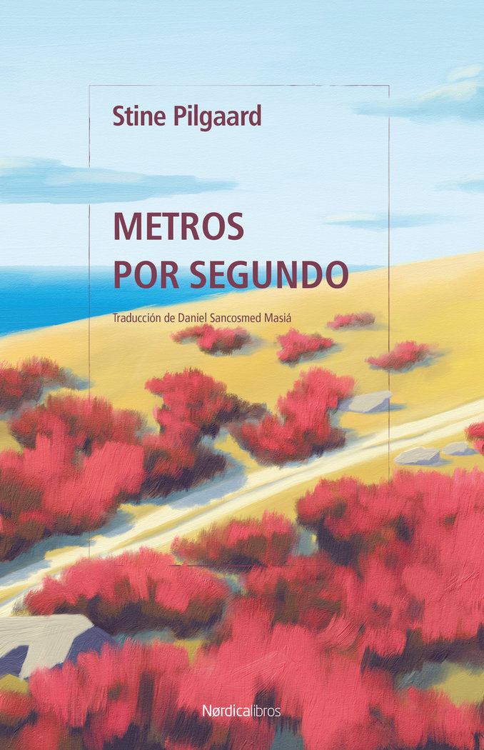 METROS POR SEGUNDO, de PILGAARD, STINE | portada del libro