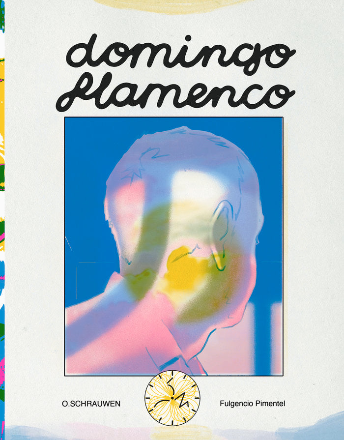 DOMINGO FLAMENCO, de SCHRAUWEN, OLIVIER | portada del libro