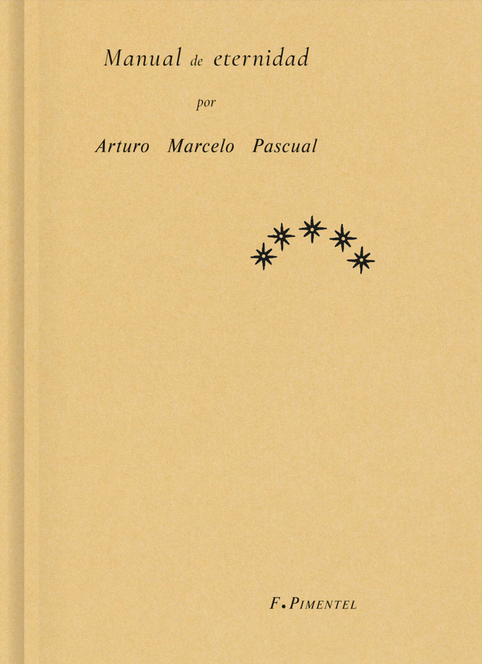 MANUAL DE ETERNIDAD, de PASCUAL FERNANDEZ, ARTURO MARCELO | portada del libro