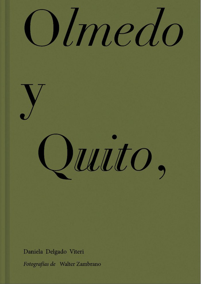 Olmedo y Quito, de DELGADO VITERI,DANIELA | portada del libro