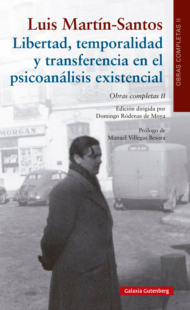 LIBERTAD, TEMPORALIDAD Y TRANSFERENCIA EN EL PSICOANÁLISIS EXISTENCIAL, de MARTIN-SANTOS | portada del libro