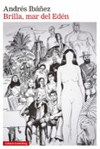 BRILLA, MAR DEL EDÉN, de Andrés Ibáñez | portada del libro