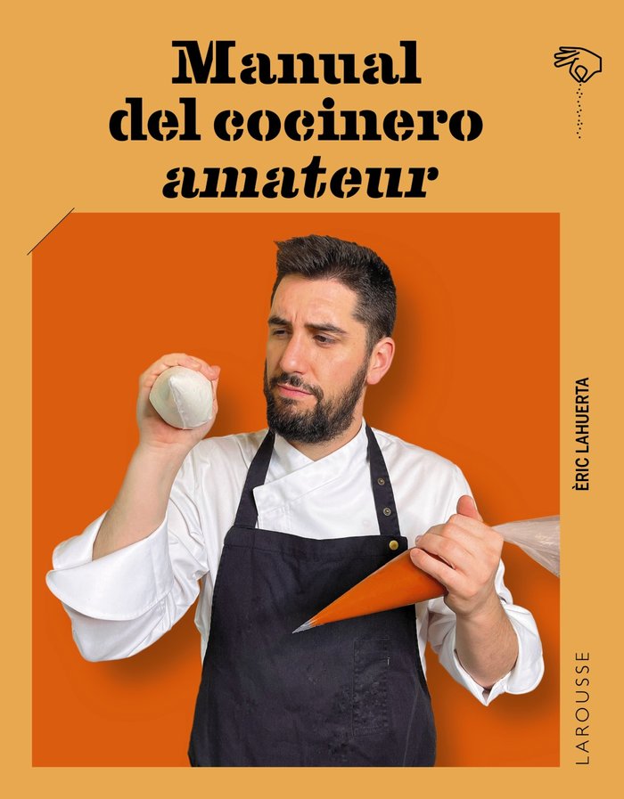 Manual del cocinero amateur, de LAHUERTA, ERIC | portada del libro