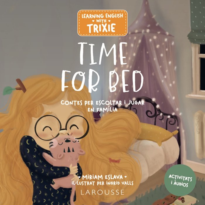 LEARNING ENGLISH WITH TRIXIE TIME FOR BED, de ESLAVA, MIRIAM | portada del libro