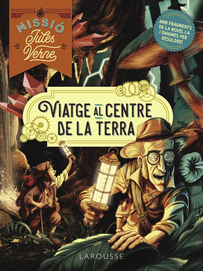 MISSIO JULES VERNE VIATGE AL CENTRE DE LA TERRA, de LEBRUN, SANDRA | portada del libro