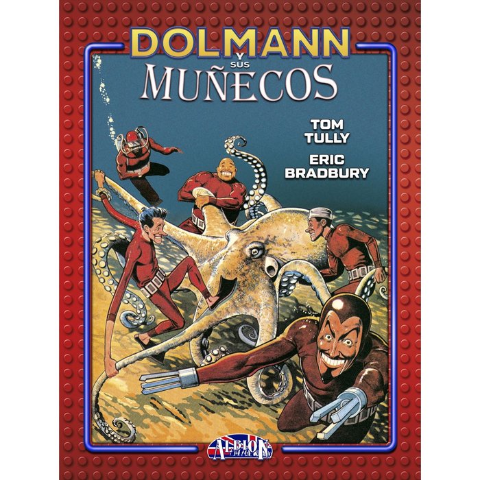 Dolmann y sus muñecos, de ERIC BRADBURY TOM TULLY CARLOS CRUZ | portada del libro