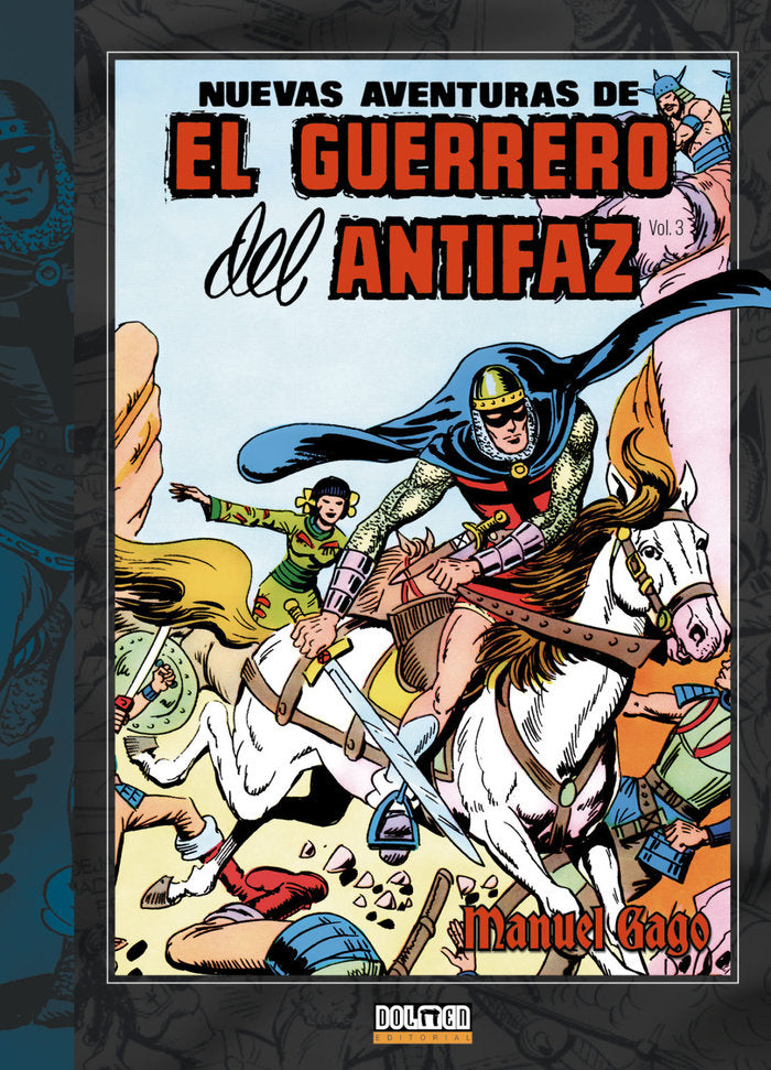 EL GUERRERO DEL ANTIFAZ Vol. 3, de GAGO, MANUEL | portada del libro