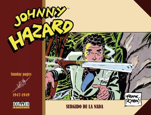 JOHNNY HAZARD 1947-1949, de ROBBINS, FRANK | portada del libro