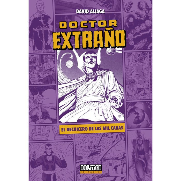 DOCTOR EXTRAÑO EL HECHICERO DE LAS MIL CARAS, de ALIAGA, DAVID | portada del libro