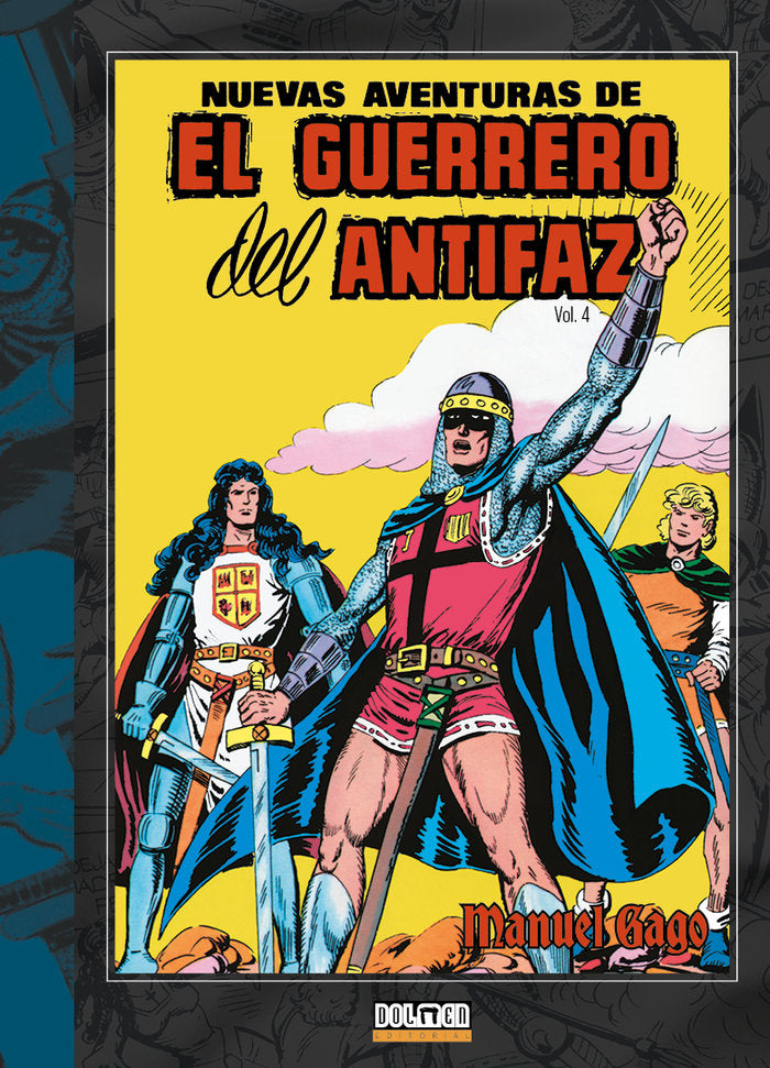 EL GUERRERO DEL ANTIFAZ Vol. 4, de GAGO, MANUEL | portada del libro