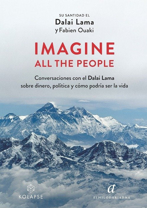 IMAGINE ALL THE PEOPLE, de DALAI LAMA, SU SANTIDAD EL | portada del libro