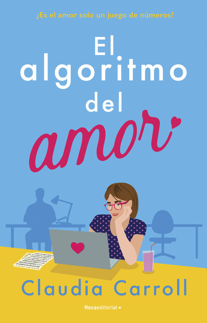 EL ALGORITMO DEL AMOR, de CLAUDIA CARROLL | portada del libro