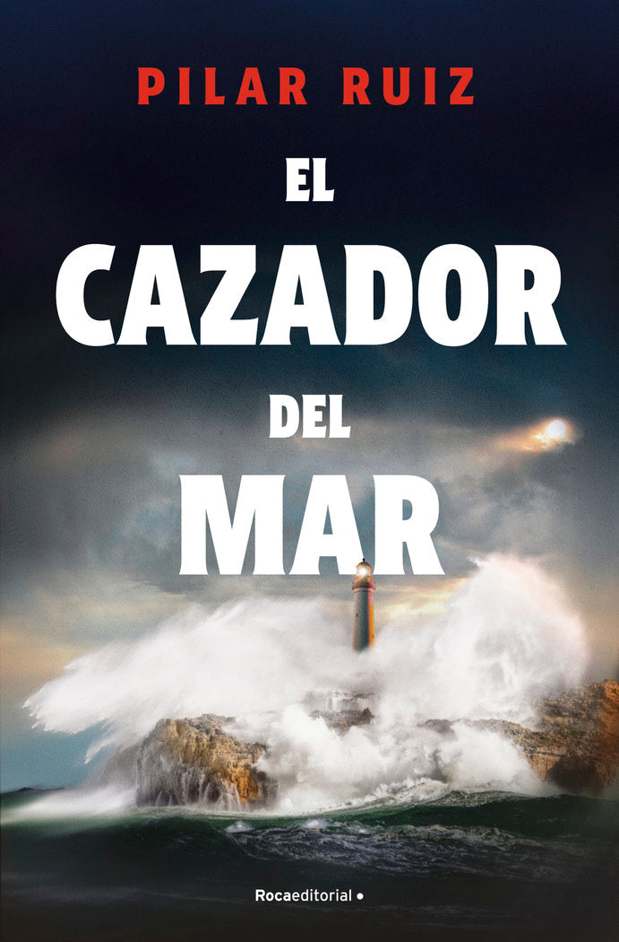 EL CAZADOR DEL MAR, de RUIZ, PILAR | portada del libro