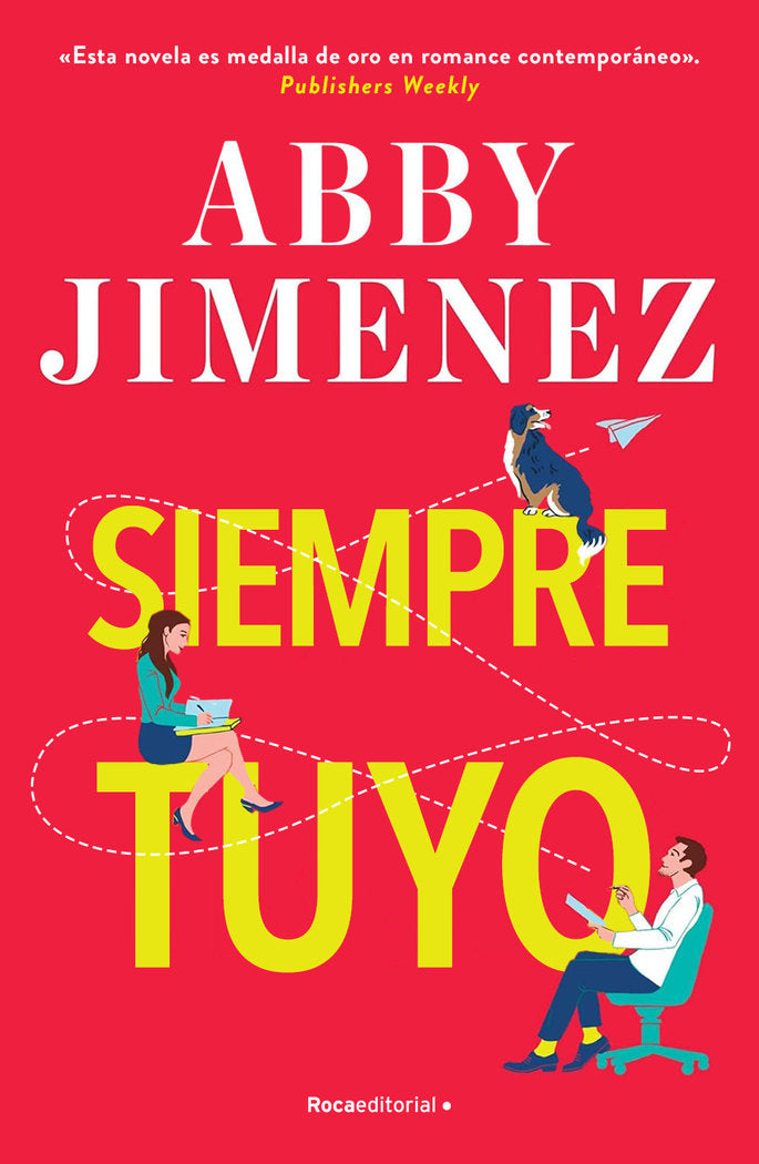 SIEMPRE TUYO, de ABBY JIMENEZ | portada del libro