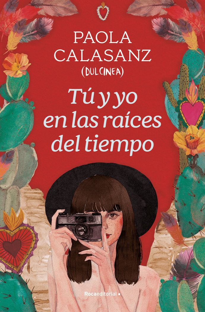 TU Y YO EN LAS RAICES DEL TIEMPO, de PAOLA CALASANZ DULCINEA | portada del libro