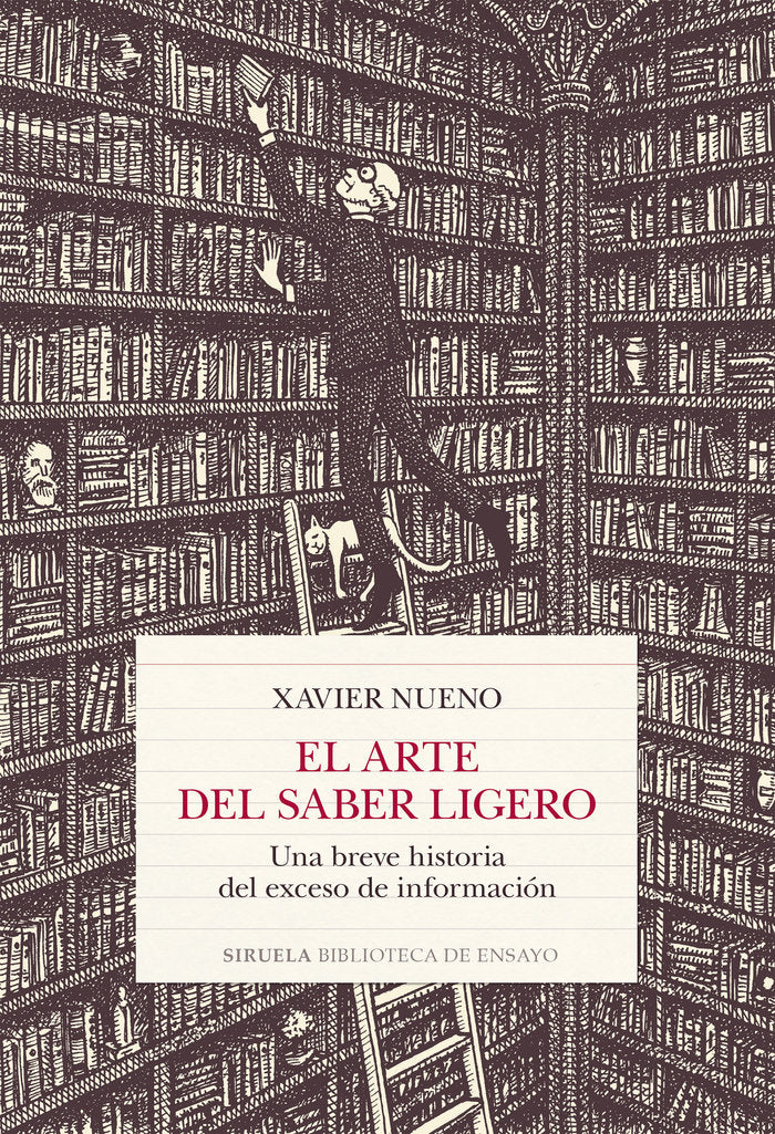 El arte del saber ligero, de NUENO, XAVIER | portada del libro