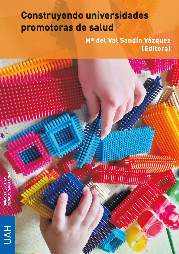 CONSTRUYENDO UNIVERSIDADES PROMOTORAS DE SALUD | portada del libro