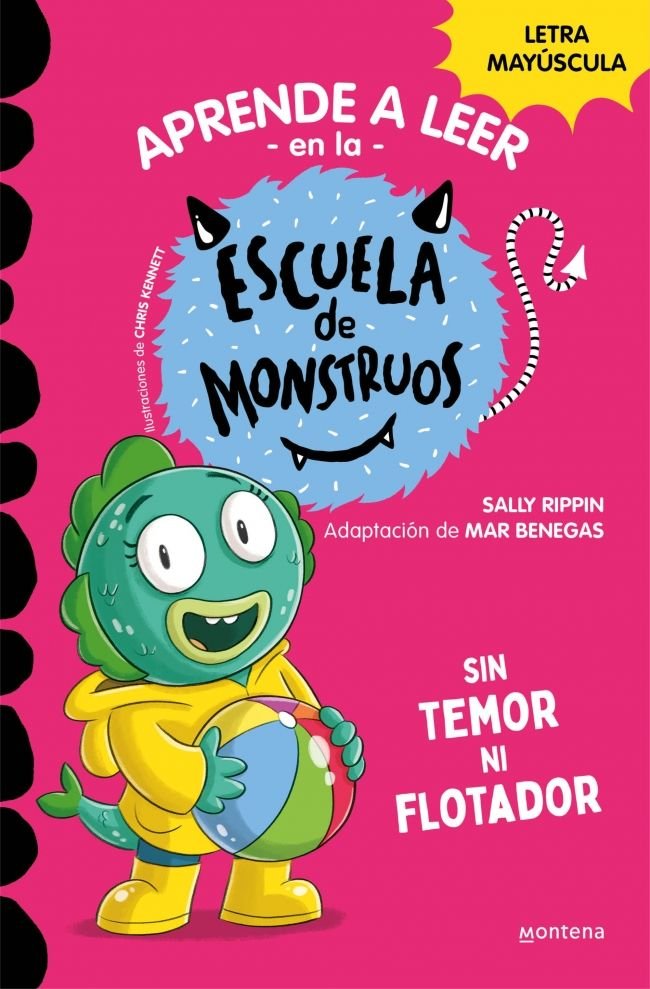 APRENDER A LEER EN LA ESCUELA DE MONSTRUOS 18 - SIN TEMOR NI FLOTADOR, de RIPPIN, SALLY | portada del libro