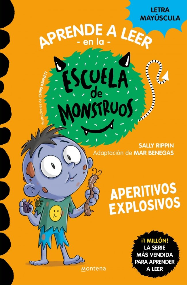 APRENDER A LEER EN LA ESCUELA DE MONSTRUOS 19 - APERITIVOS EXPLOSIVOS, de RIPPIN, SALLY | portada del libro
