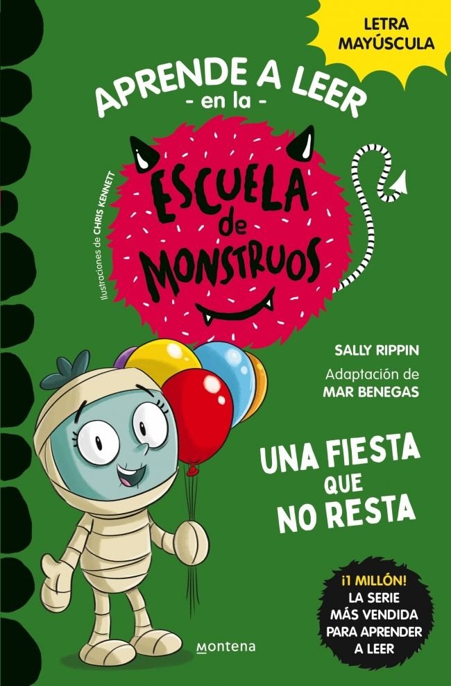 APRENDE A LEER ESCUELA MONSTRUOS 20 UNA FIESTA QUE NO RESTA, de SALLY RIPPIN | portada del libro