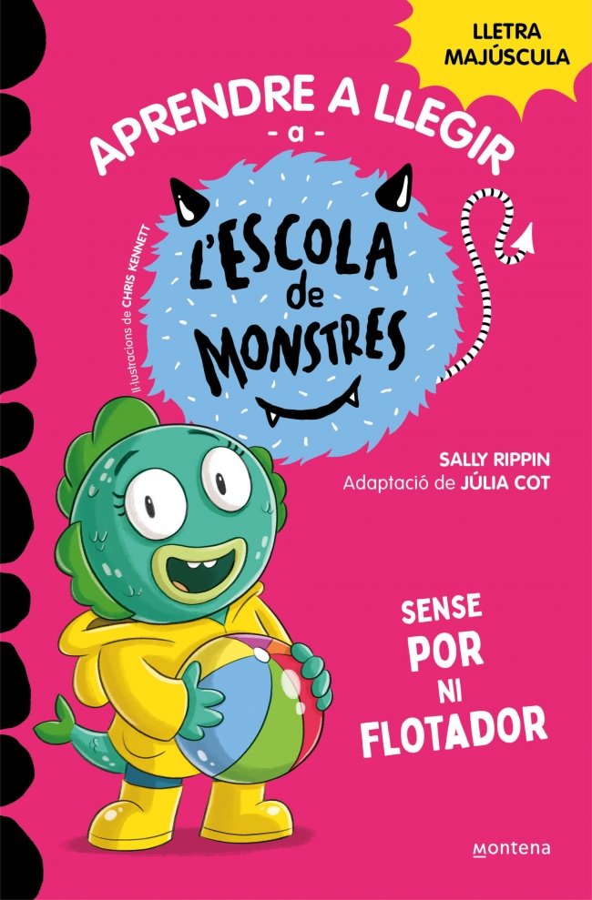 APRENDRE A LLEGIR A L'ESCOLA DE MONSTRES 18 - SENSE POR NI FLOTADOR, de RIPPIN, SALLY | portada del libro