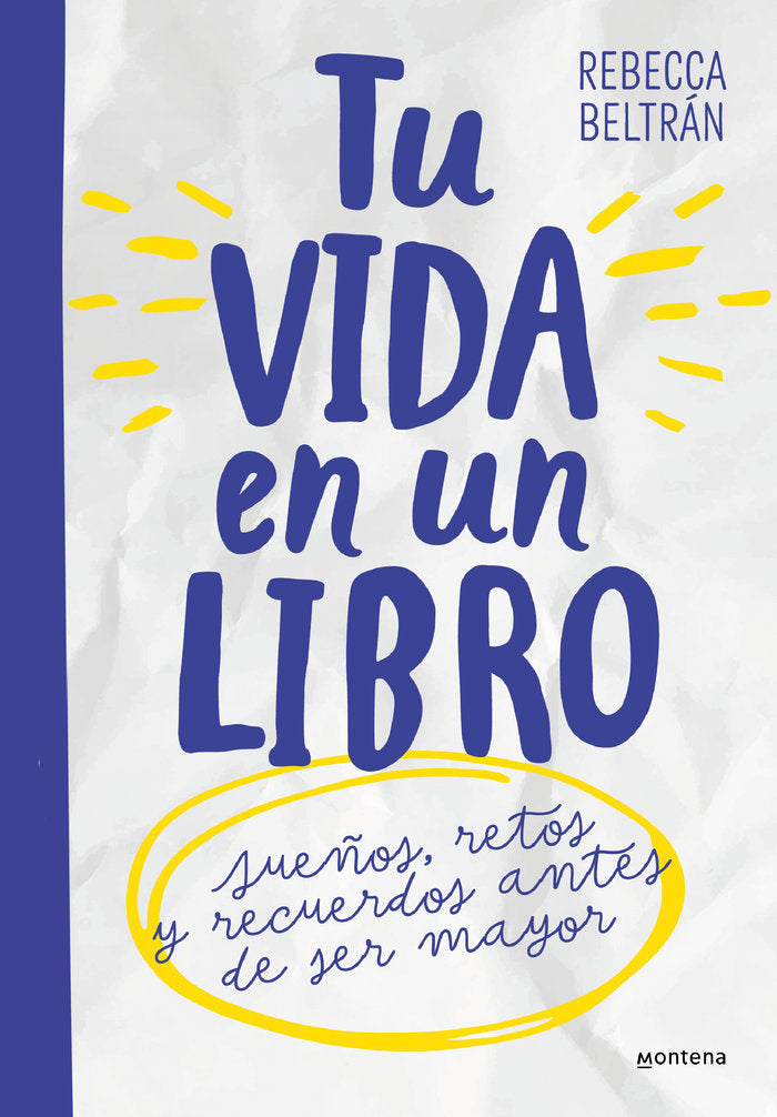TU VIDA EN UN LIBRO PARA NIÑOS Y NIÑAS, de REBECCA BELTRAN | portada del libro