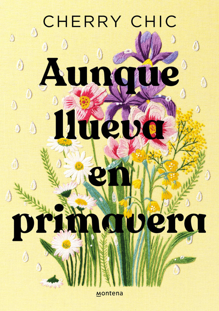 AUNQUE LLUEVA EN PRIMAVERA, de CHERRY CHIC | portada del libro