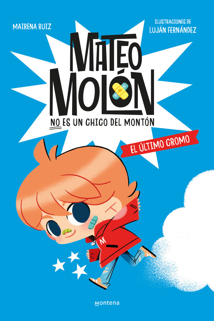 MATEO MOLON 1 EL ULTIMO CROMO, de LUJAN FERNANDEZ | portada del libro