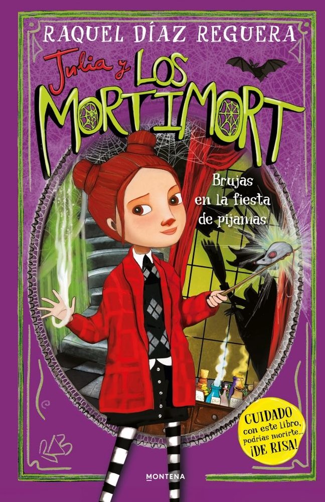 Julia y Los Mortimort 2 - Brujas en la fiesta de pijamas, de RAQUEL DIAZ REGUERA | portada del libro