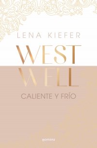 CALIENTE Y FRIO, de KIEFER, LENA | portada del libro