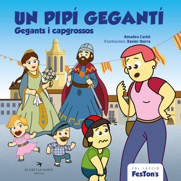 UN PIPI GEGANTI GEGANTS I CAPGROSSOS, de CARBO, AMADEU | portada del libro