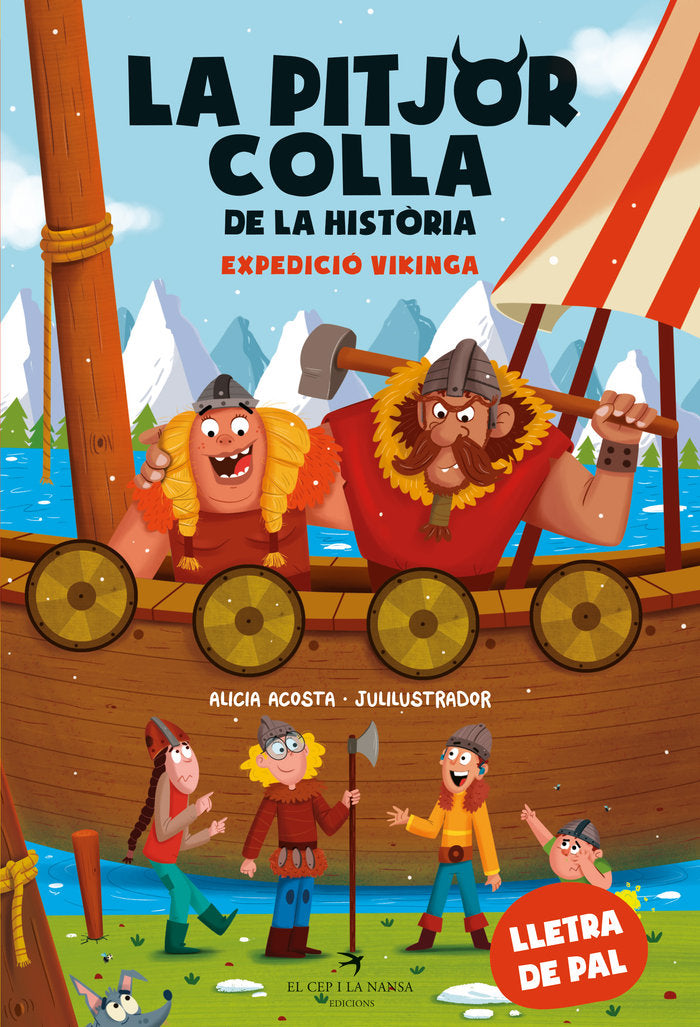 LA PITJOR COLLA DE LA HISTORIA EXPEDICIO VIKINGA, de ACOSTA, ALICIA | portada del libro