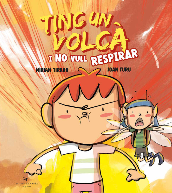 TINC UN VOLCA I NO VULL RESPIRAR ALBUM ILLUSTRAT, de TIRADO, MIRIAM | portada del libro