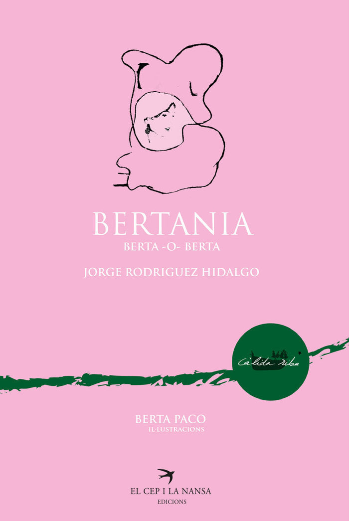 BERTANIA BERTA O BERTA, de JORGE RODRIGUEZ HIDALGO | portada del libro