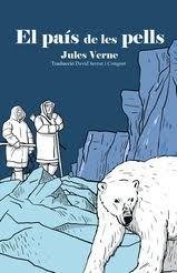EL PAIS DE LES PELLS, de VERNE, JULES | portada del libro