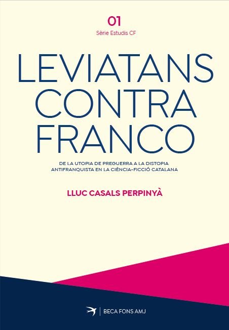 LEVIATANS CONTRA FRANCO, de LLUC CASALS I PERPINYA | portada del libro