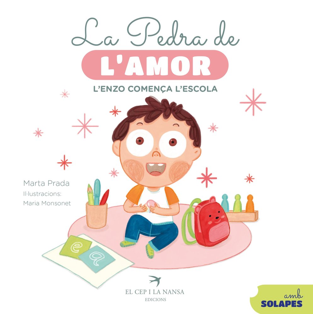 LA PEDRA DE L'AMOR. ENZO COMENÇA L'ESCOLA, de PRADA, MARTA | portada del libro