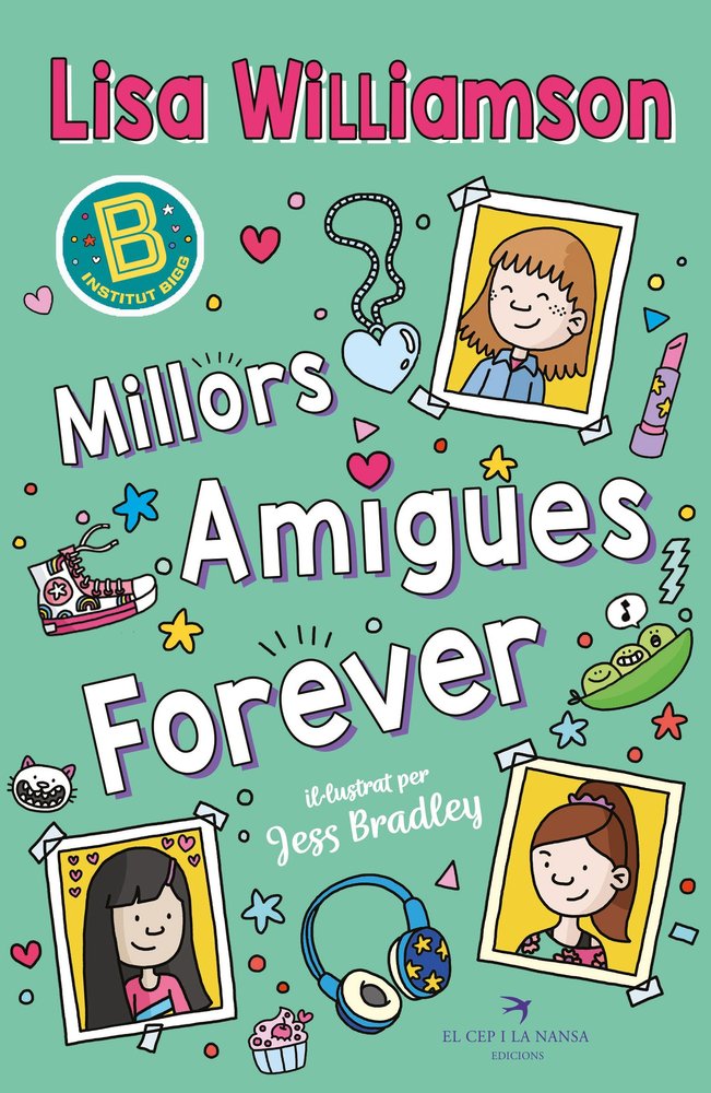 MILLORS AMIGUES FOREVER, de WILLIAMSON, LISA | portada del libro