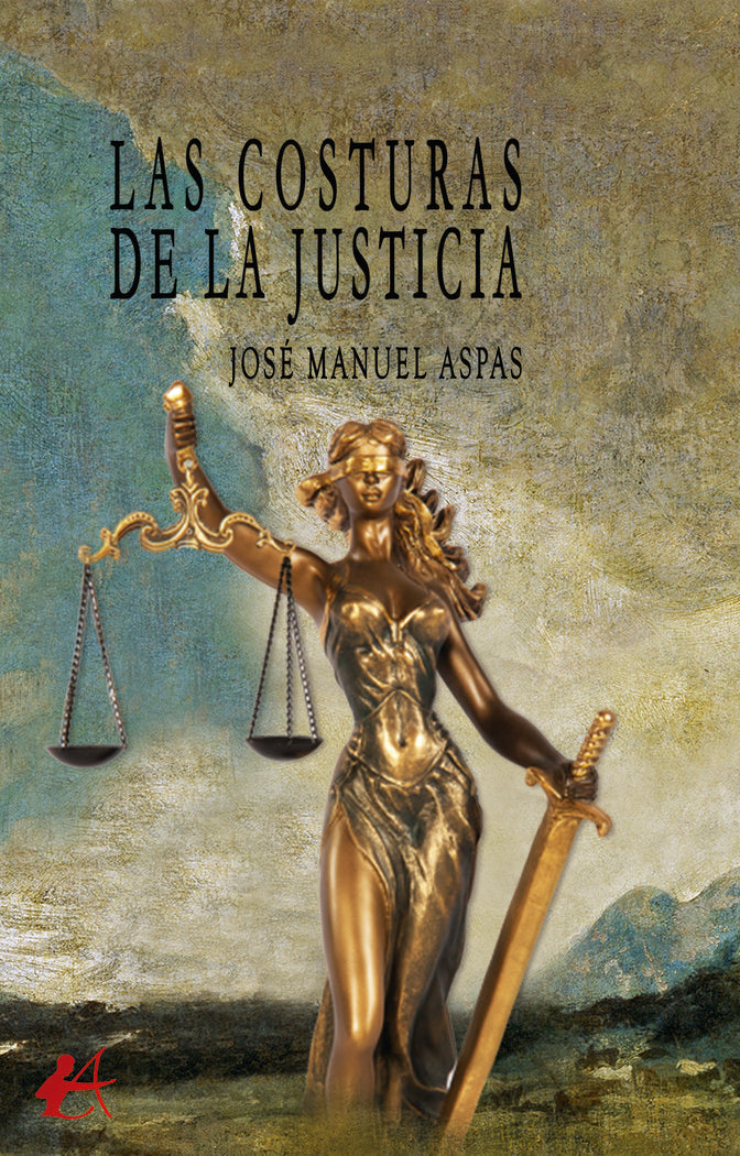 Las costuras de la justicia, de Aspas, José Manuel | portada del libro