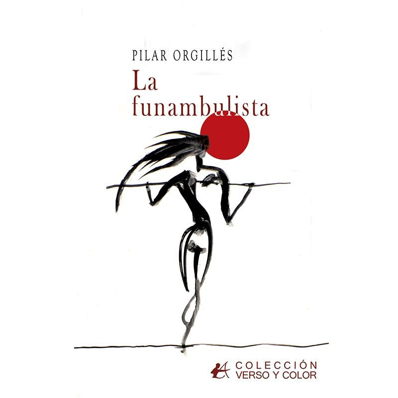 La funambulista, de Orgillés, Pilar | portada del libro