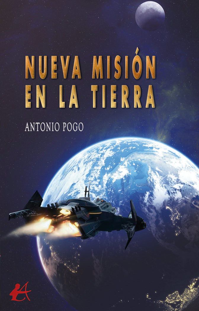Nueva misión en la Tierra, de Pogo, Antonio | portada del libro