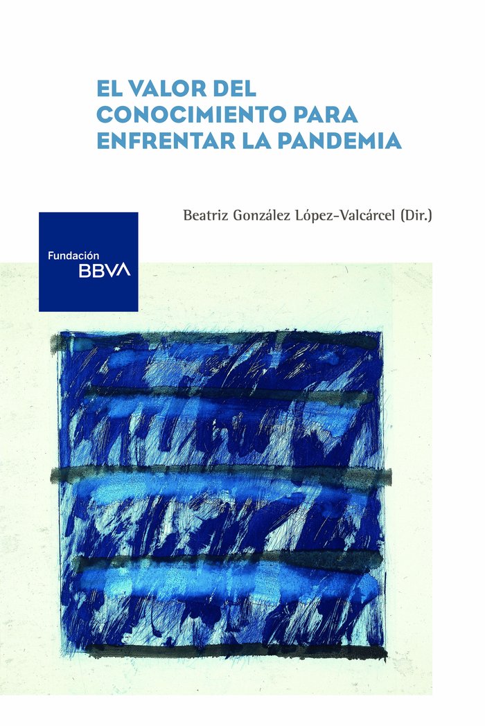 El valor del conocimiento para enfrentar la pandemia, de CASTELLON LEAL, ENRIQUE | portada del libro