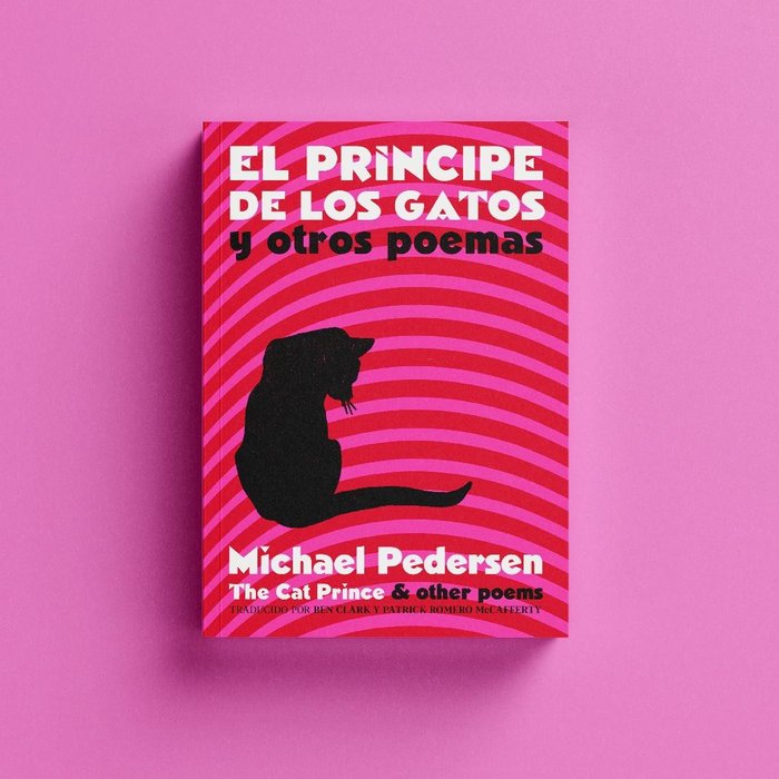 EL PRINCIPE DE LOS GATOS Y OTROS POEMAS, de PEDERSEN, MICHAEL | portada del libro