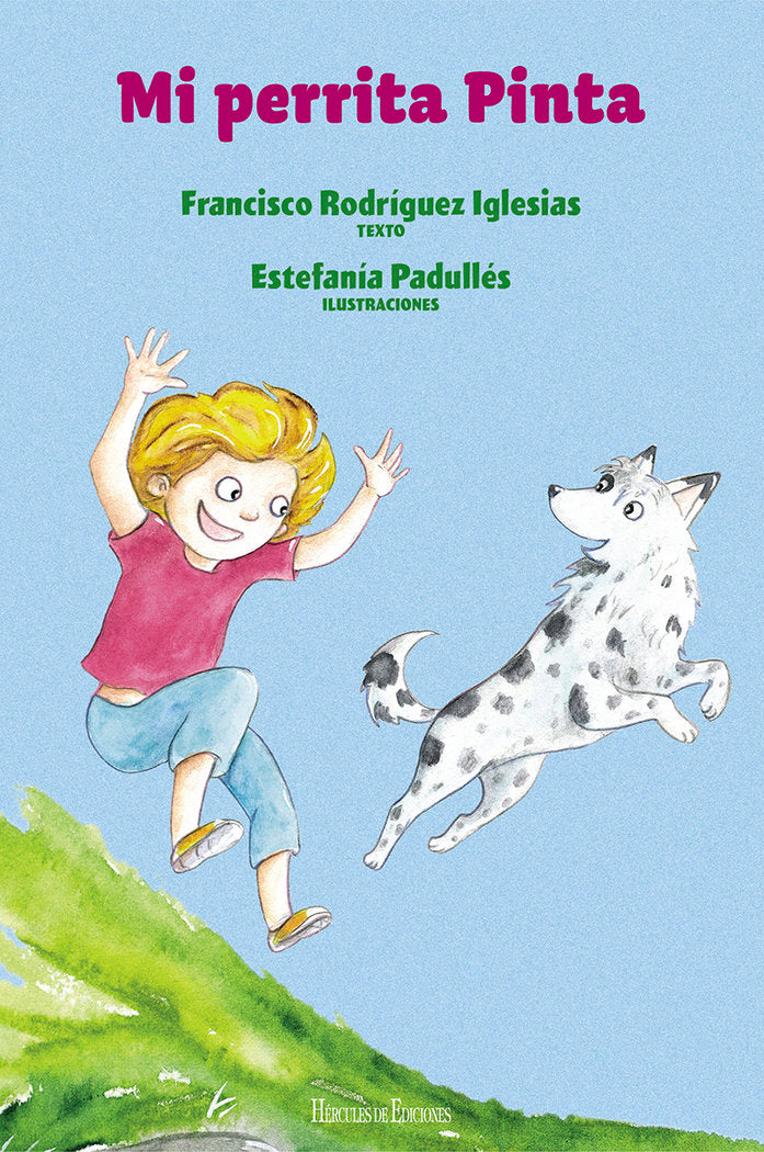 Mi perrita Pnta, de Rodríguez Iglesias, Francisco | portada del libro