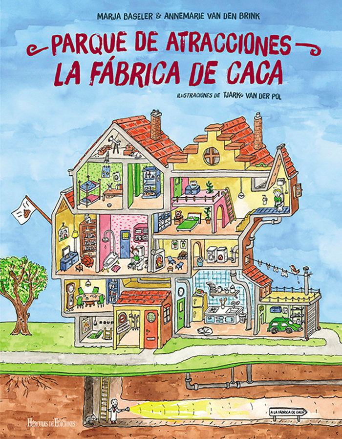 PARQUE DE ATRACCIONES LA FÁBRICA DE CACA, de Baseler, Marja | portada del libro